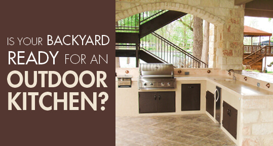 MA-BlogGraphic(IsYourBackyardReadyForAnOutdoorKitchen) image